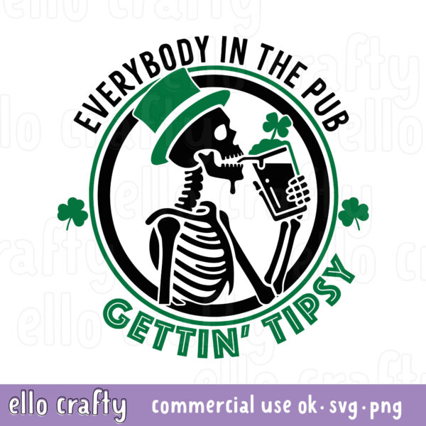 Gettin Tipsy Skeleton SVG black and green with a skeleton drinking a beverage