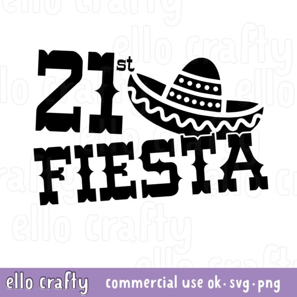 21st fiest svg with sombrero in black and white