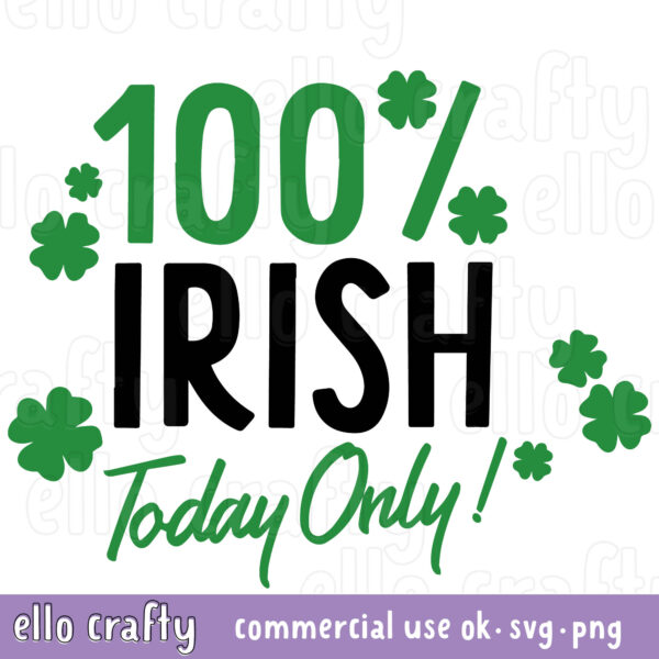 100 Percent Irish Today SVG