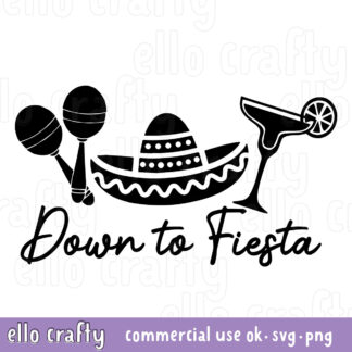 Down to Fiesta SVG