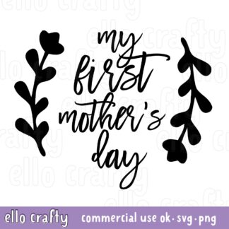 Free First Mother's Day SVG