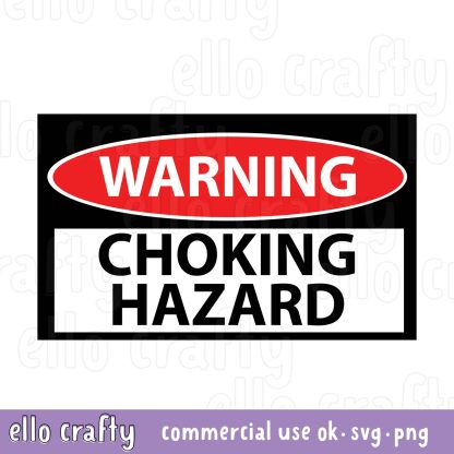 Warning Choking Hazard SVG free